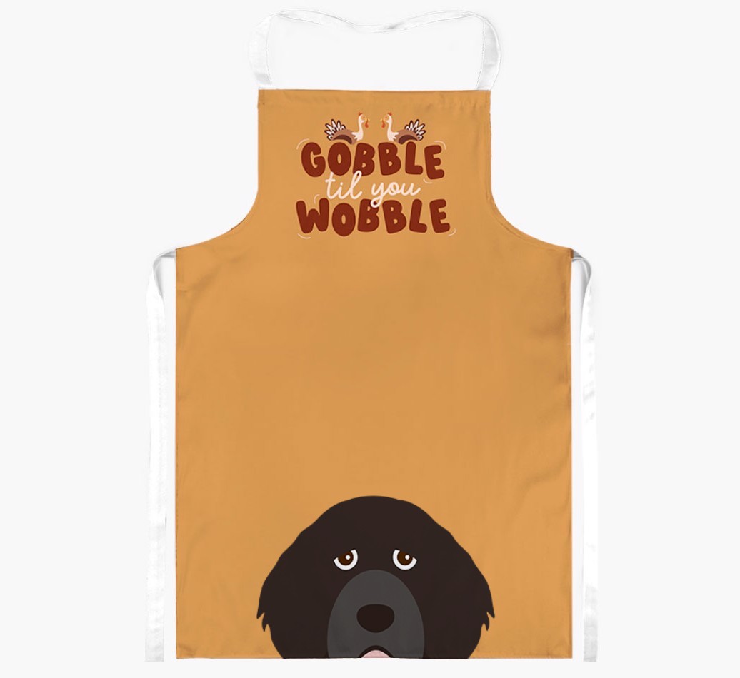 Gobble Til You Wobble: Personalised {breedFullName} Apron