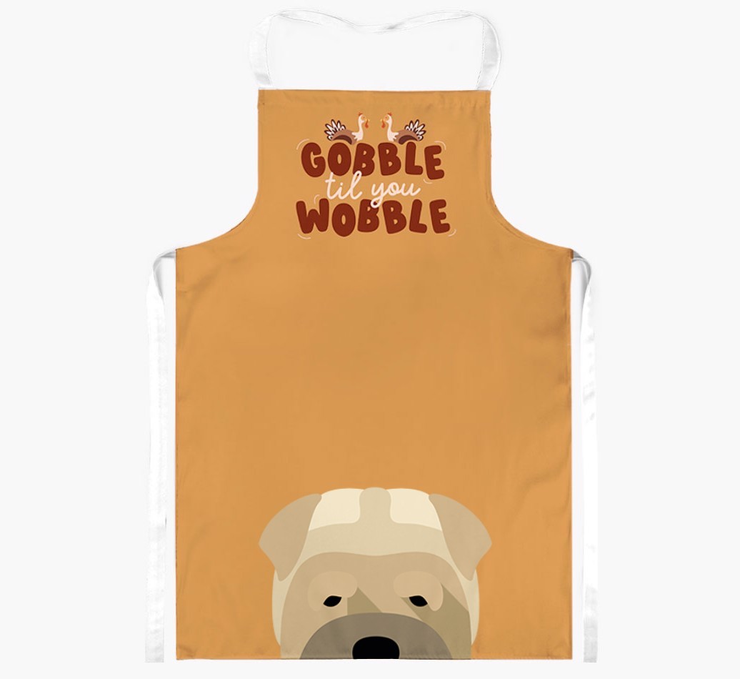 Gobble Til You Wobble: Personalised {breedFullName} Apron