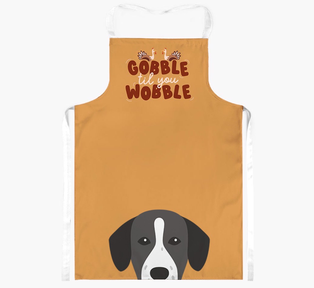 Gobble Til You Wobble: Personalised {breedFullName} Apron