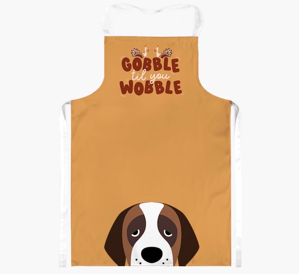 Gobble Til You Wobble: Personalised {breedFullName} Apron