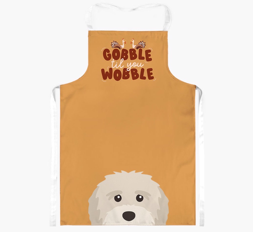 Gobble Til You Wobble: Personalized {breedFullName} Apron