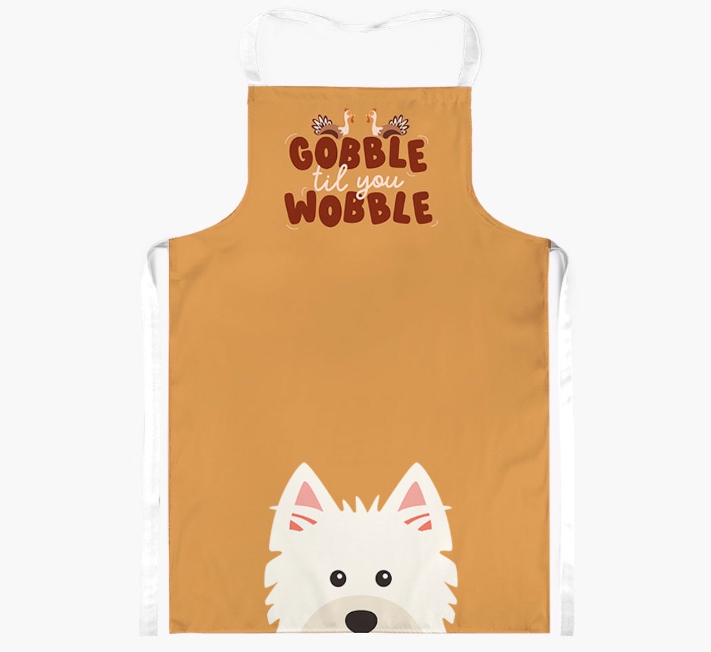 Gobble Til You Wobble: Personalised {breedFullName} Apron