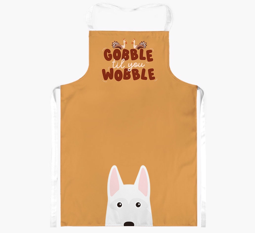 Gobble Til You Wobble: Personalised {breedFullName} Apron