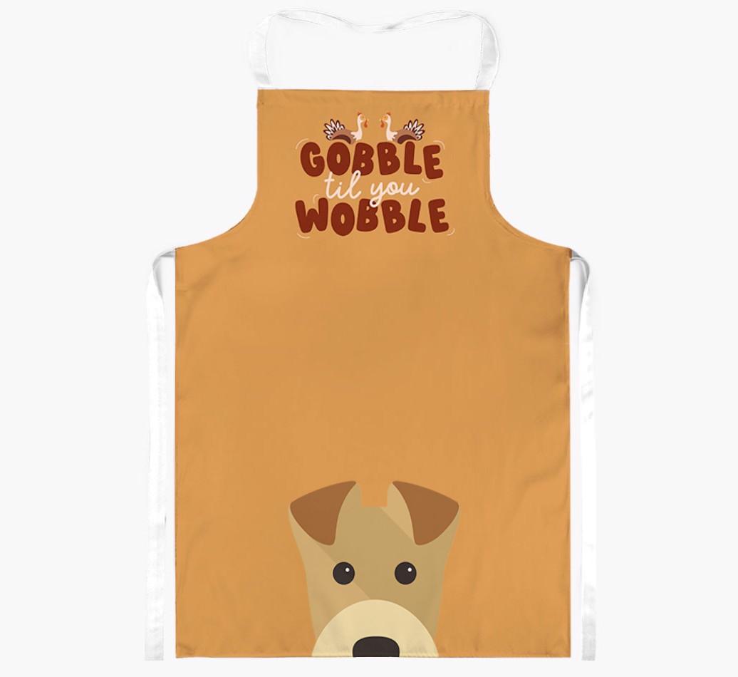 Gobble Til You Wobble: Personalized {breedFullName} Apron