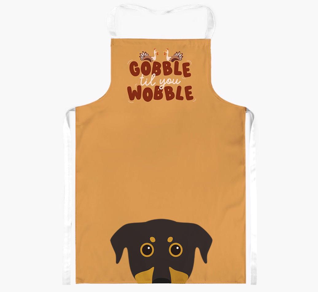 Gobble Til You Wobble: Personalized {breedFullName} Apron