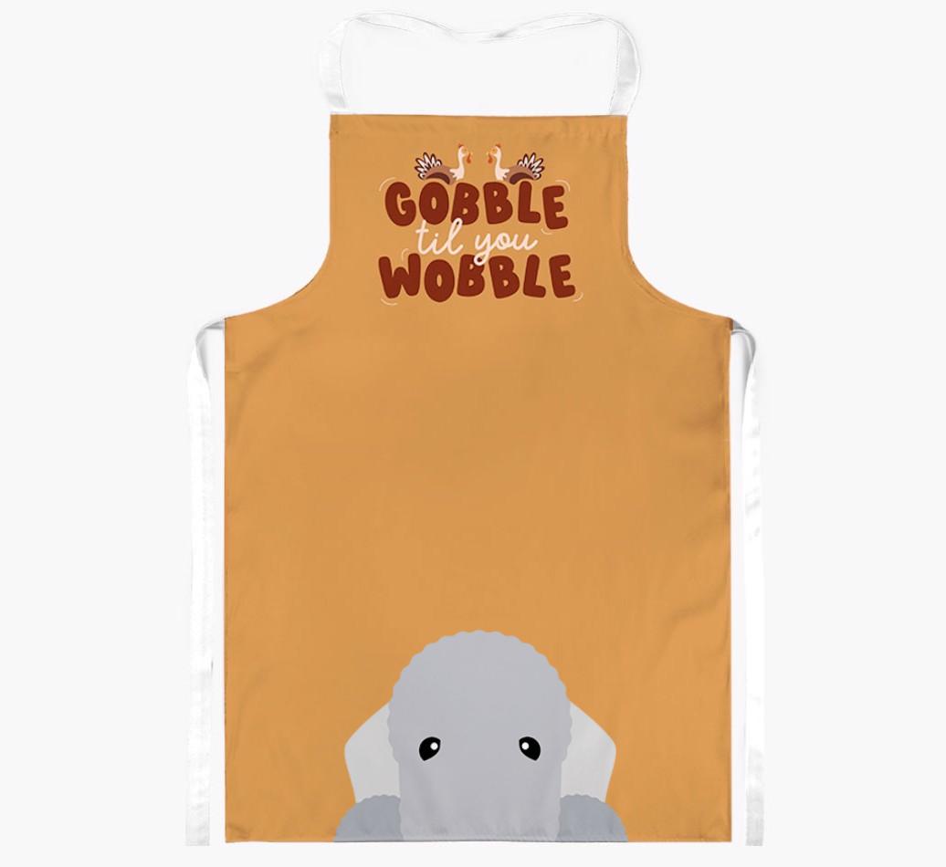 Gobble Til You Wobble: Personalized {breedFullName} Apron