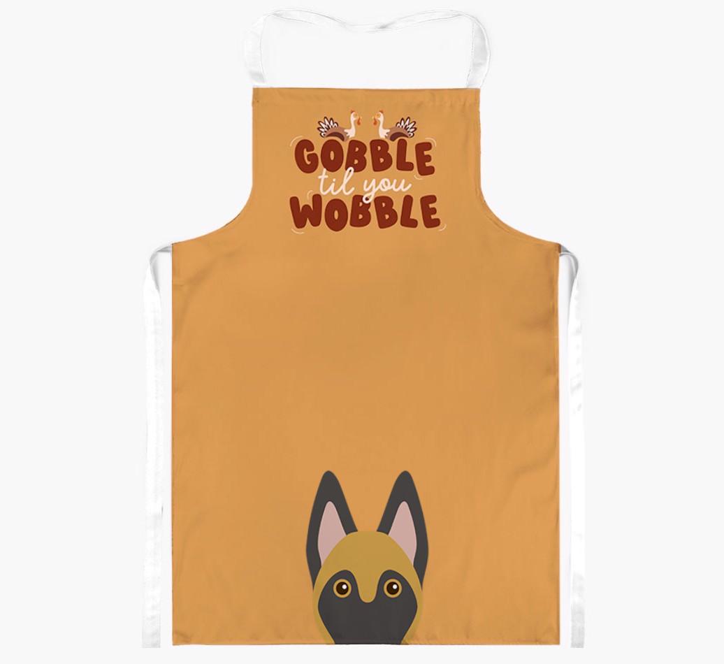 Gobble Til You Wobble: Personalized {breedFullName} Apron