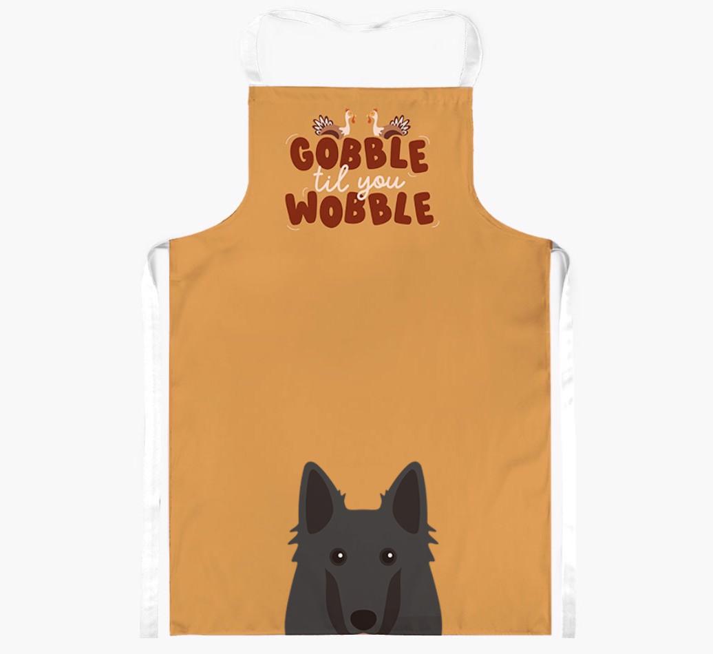 Gobble Til You Wobble: Personalized {breedFullName} Apron