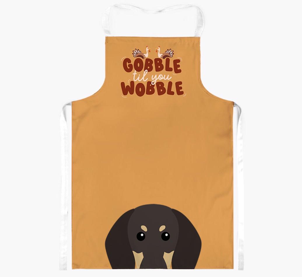 Gobble Til You Wobble: Personalized {breedFullName} Apron
