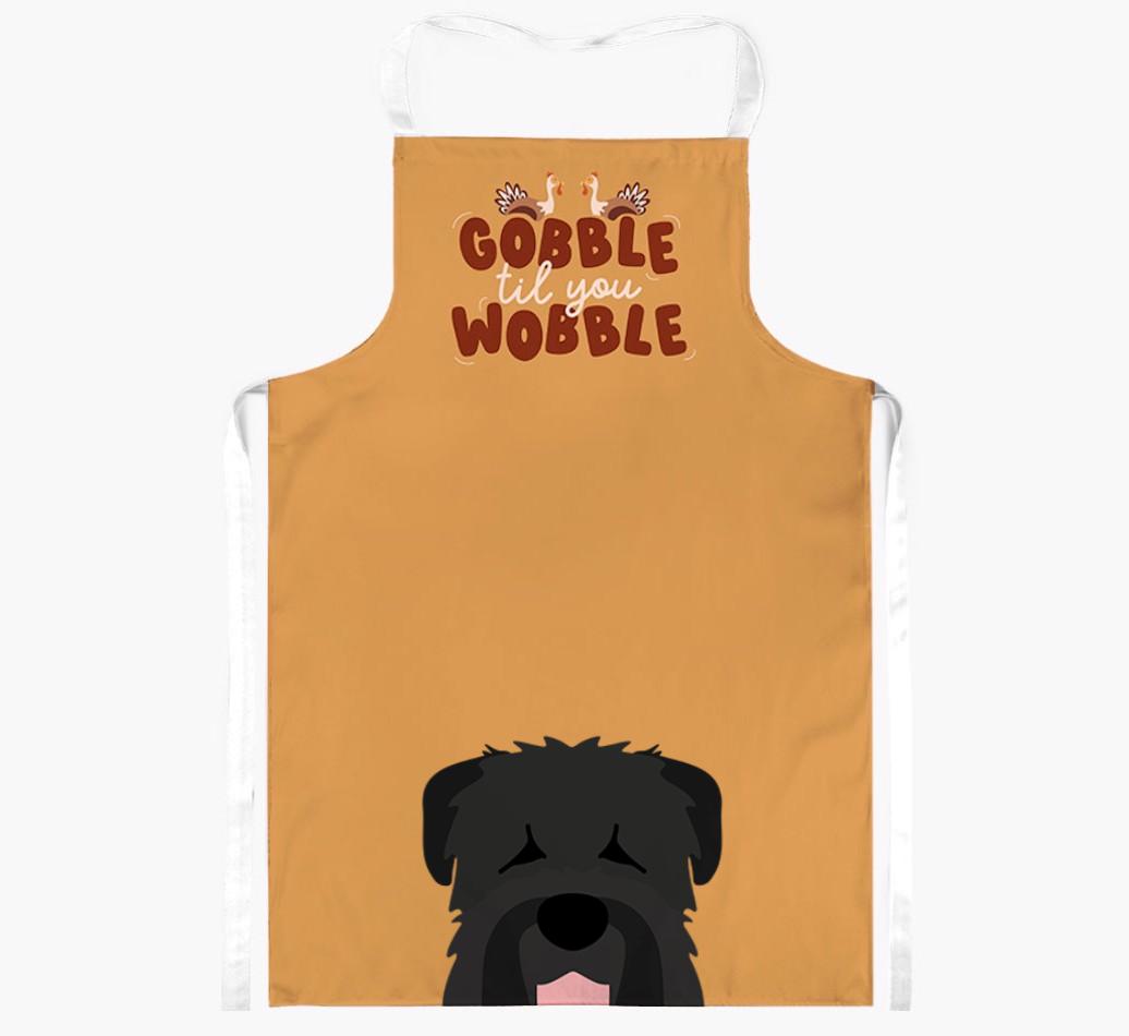 Gobble Til You Wobble: Personalized {breedFullName} Apron