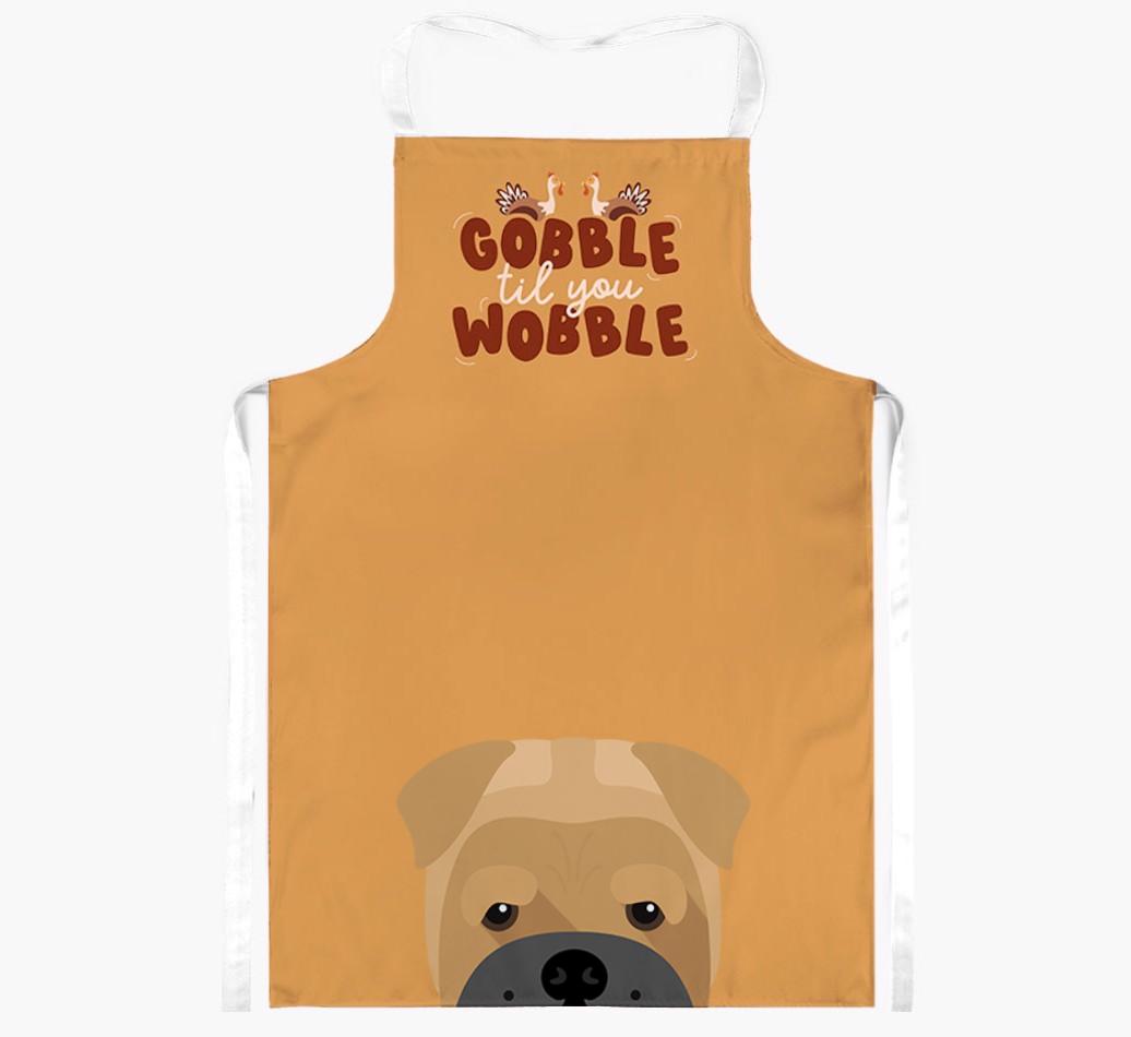 Gobble Til You Wobble: Personalized {breedFullName} Apron