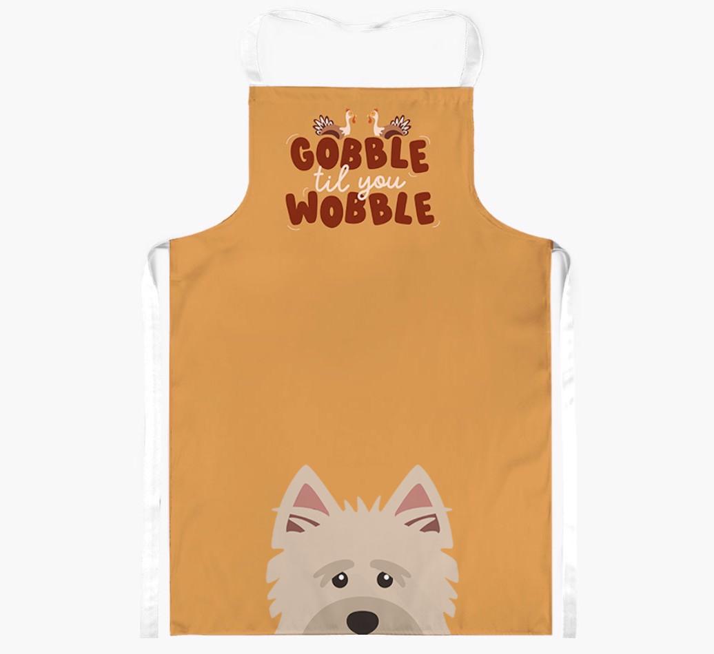Gobble Til You Wobble: Personalized {breedFullName} Apron
