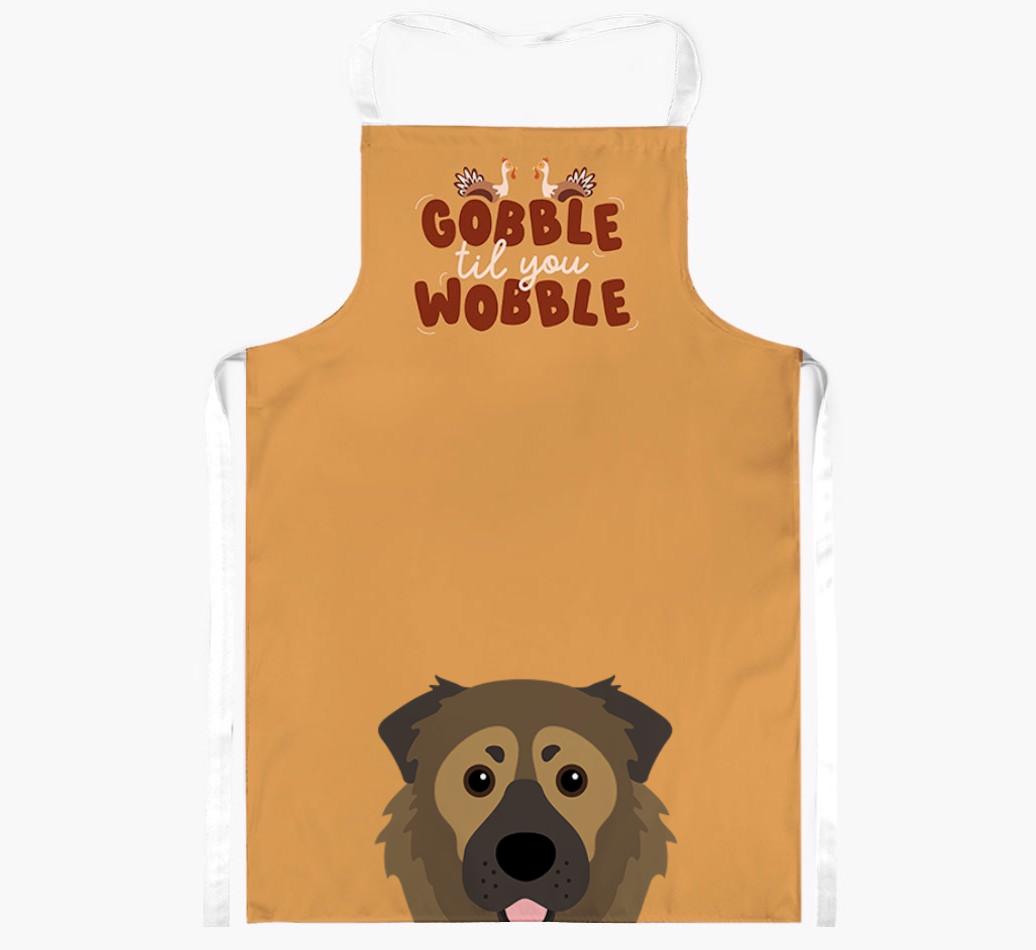 Gobble Til You Wobble: Personalized {breedFullName} Apron