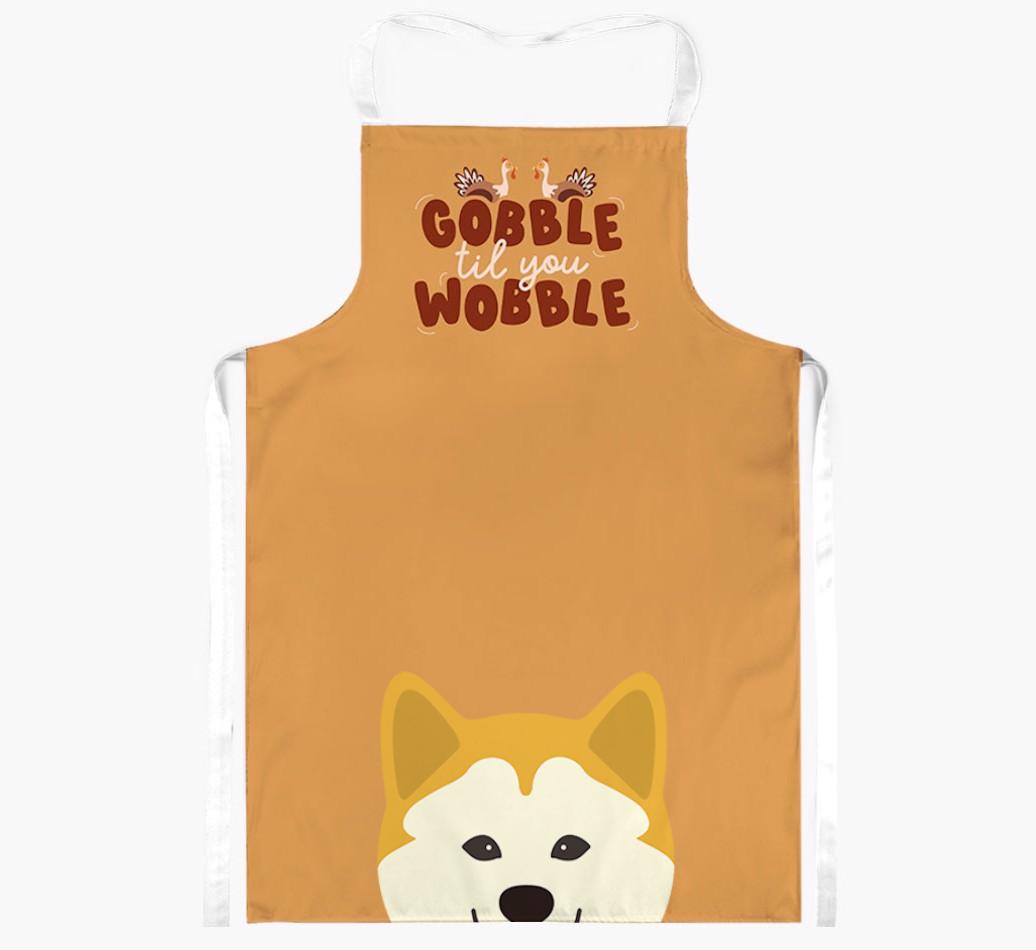 Gobble Til You Wobble: Personalized {breedFullName} Apron