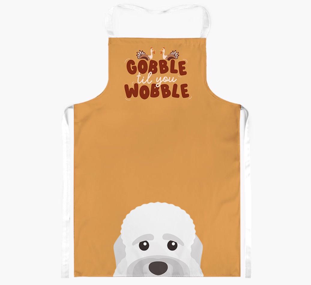 Gobble Til You Wobble: Personalized {breedFullName} Apron