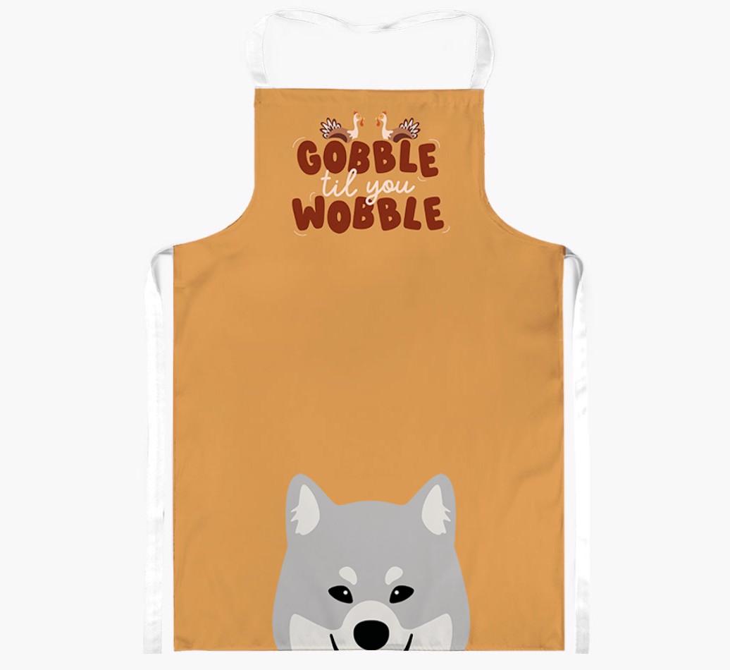 Gobble Til You Wobble: Personalized {breedFullName} Apron