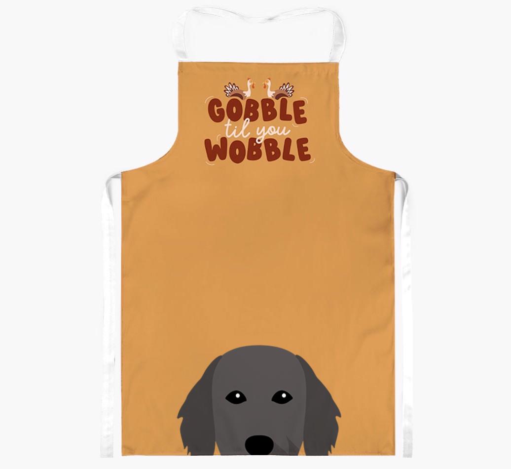 Gobble Til You Wobble: Personalized {breedFullName} Apron