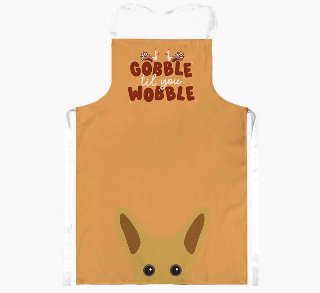 Gobble Til You Wobble: Personalized {breedFullName} Apron