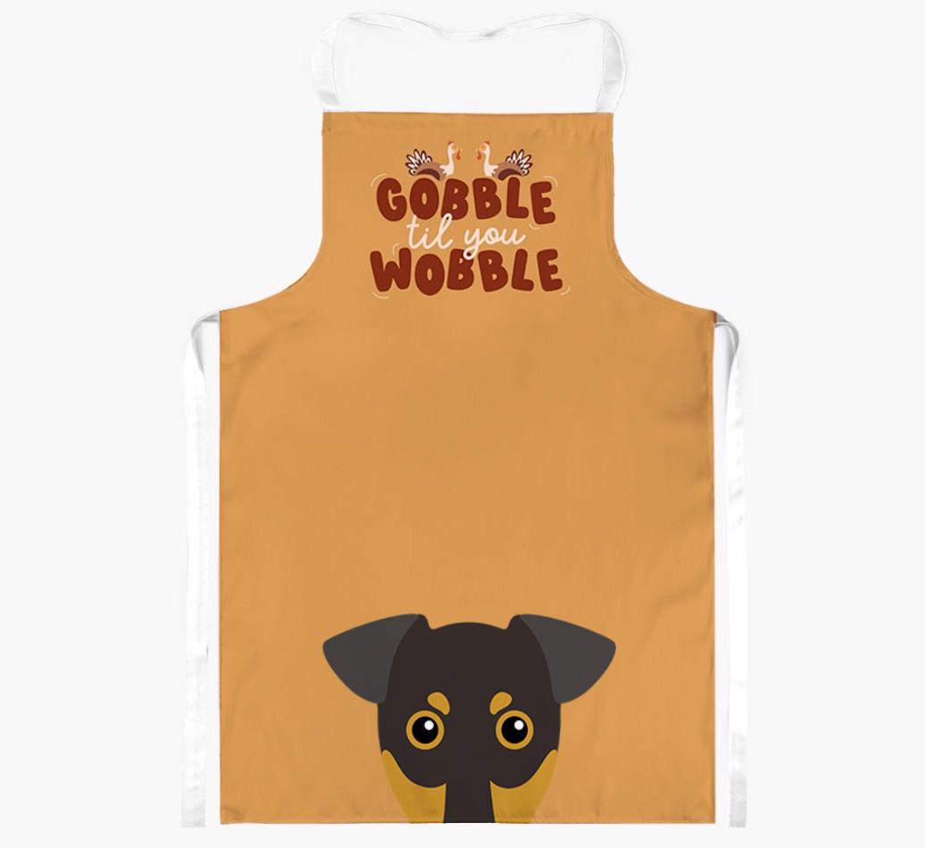Gobble Til You Wobble: Personalized {breedFullName} Apron