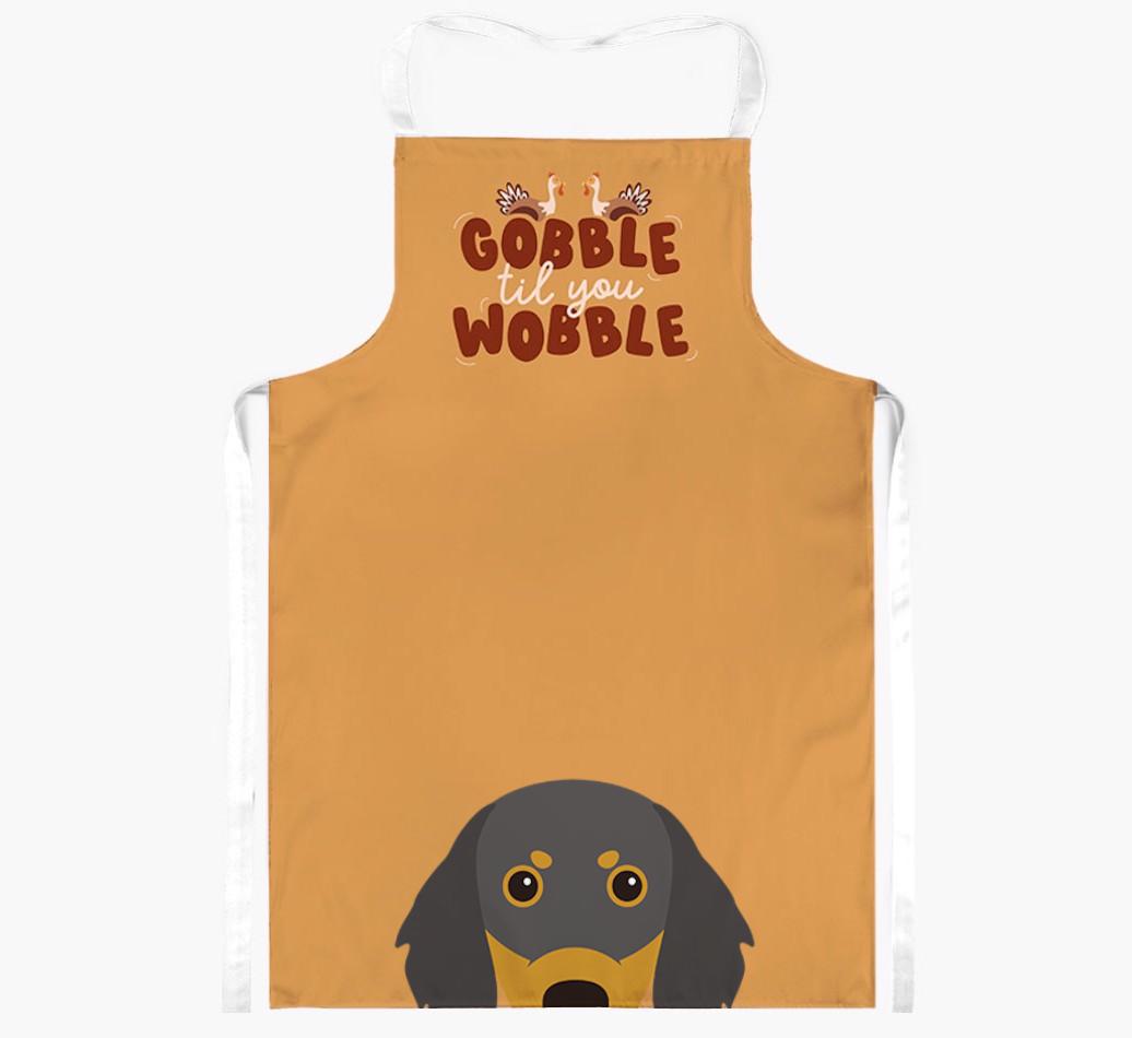 Gobble Til You Wobble: Personalized {breedFullName} Apron