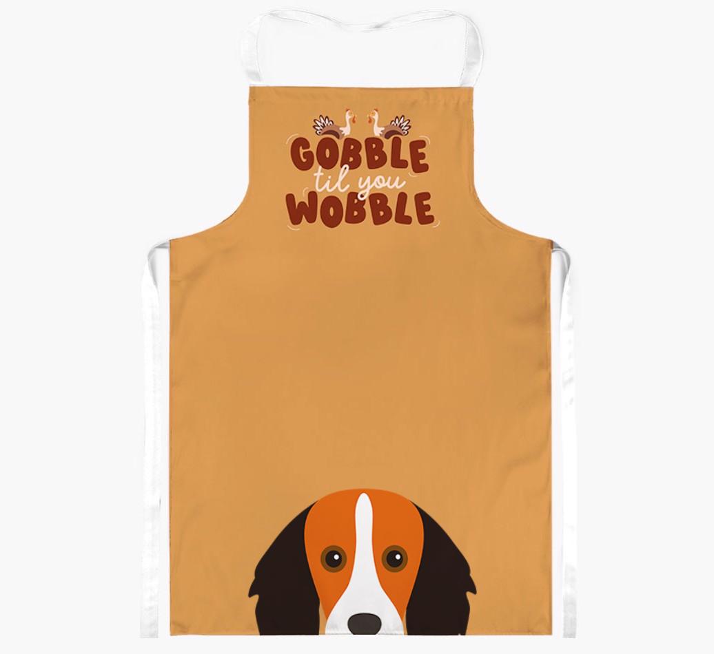 Gobble Til You Wobble: Personalized {breedFullName} Apron