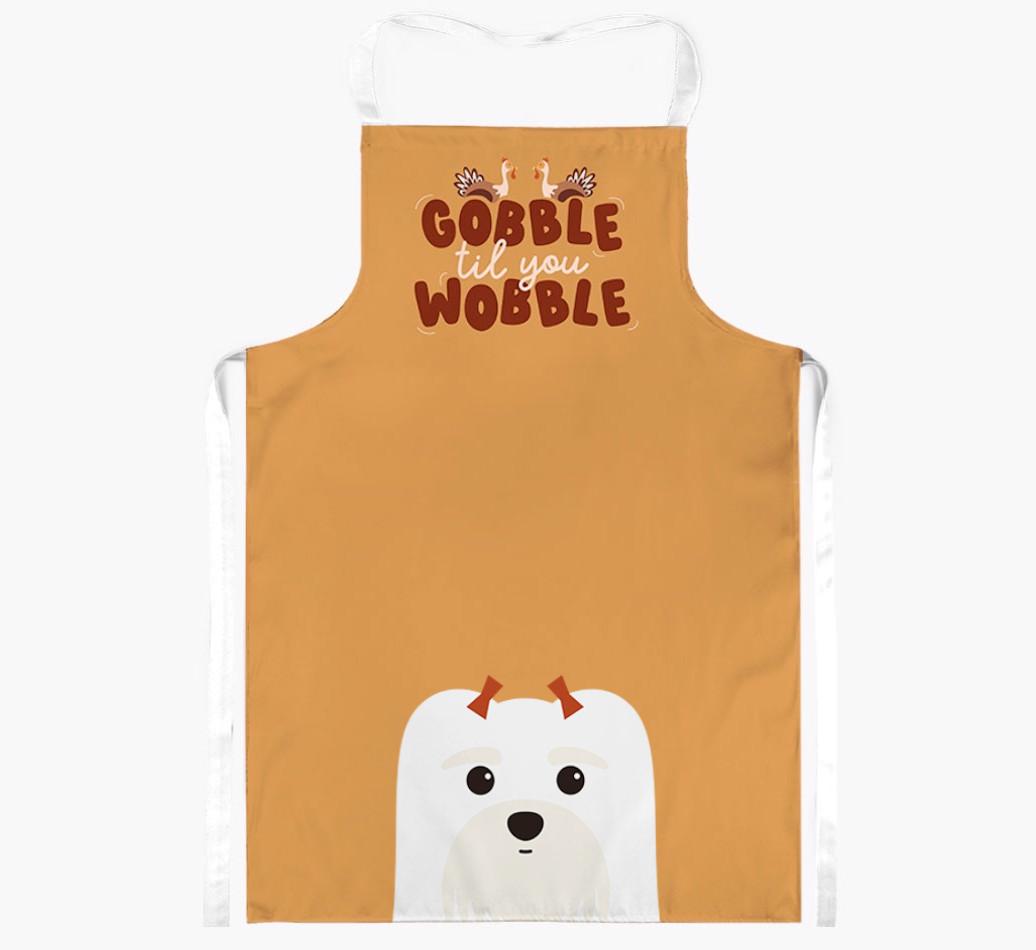 Gobble Til You Wobble: Personalized {breedFullName} Apron