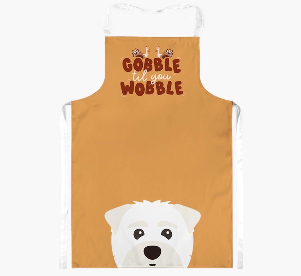 Gobble Til You Wobble: Personalized {breedFullName} Apron