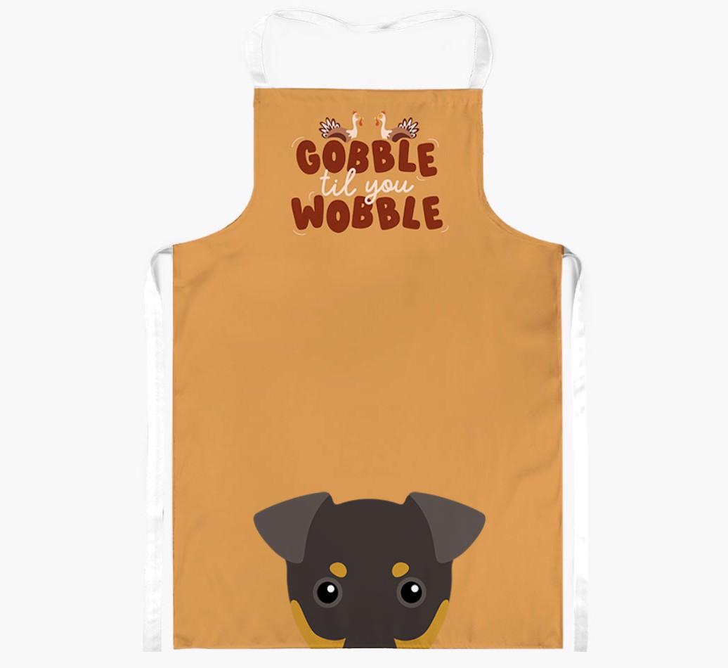 Gobble Til You Wobble: Personalized {breedFullName} Apron