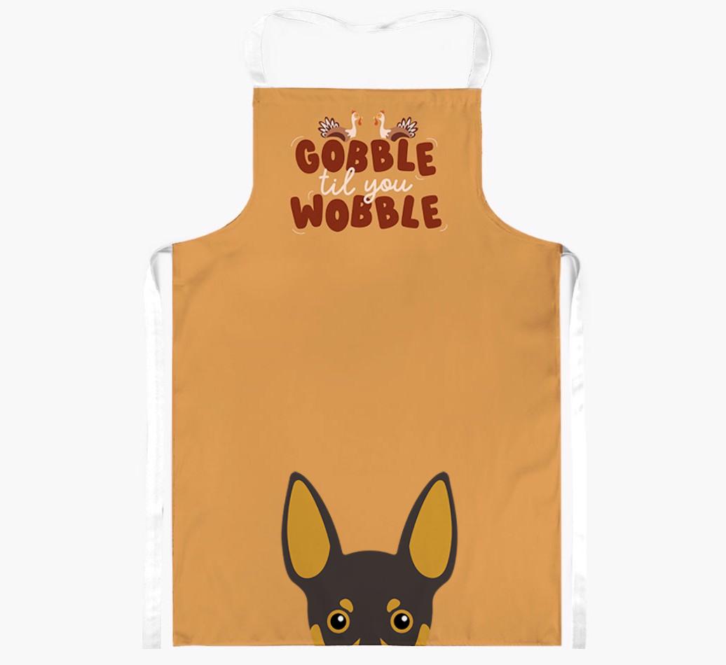 Gobble Til You Wobble: Personalized {breedFullName} Apron