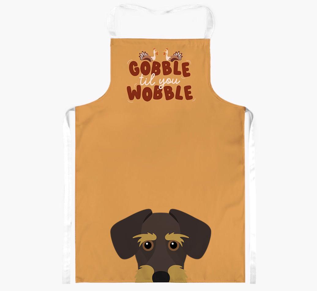 Gobble Til You Wobble: Personalized {breedFullName} Apron