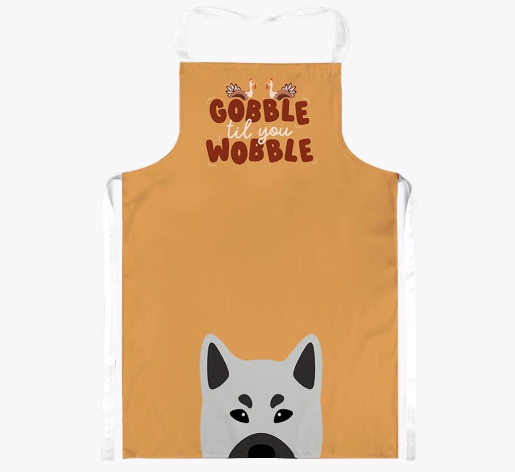 Gobble Til You Wobble: Personalized {breedFullName} Apron