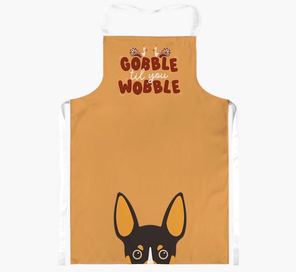 Gobble Til You Wobble: Personalized {breedFullName} Apron