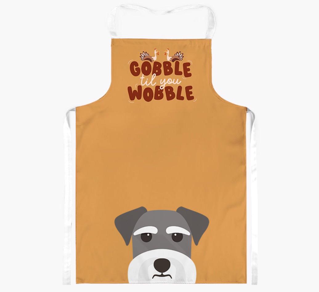 Gobble Til You Wobble: Personalized {breedFullName} Apron