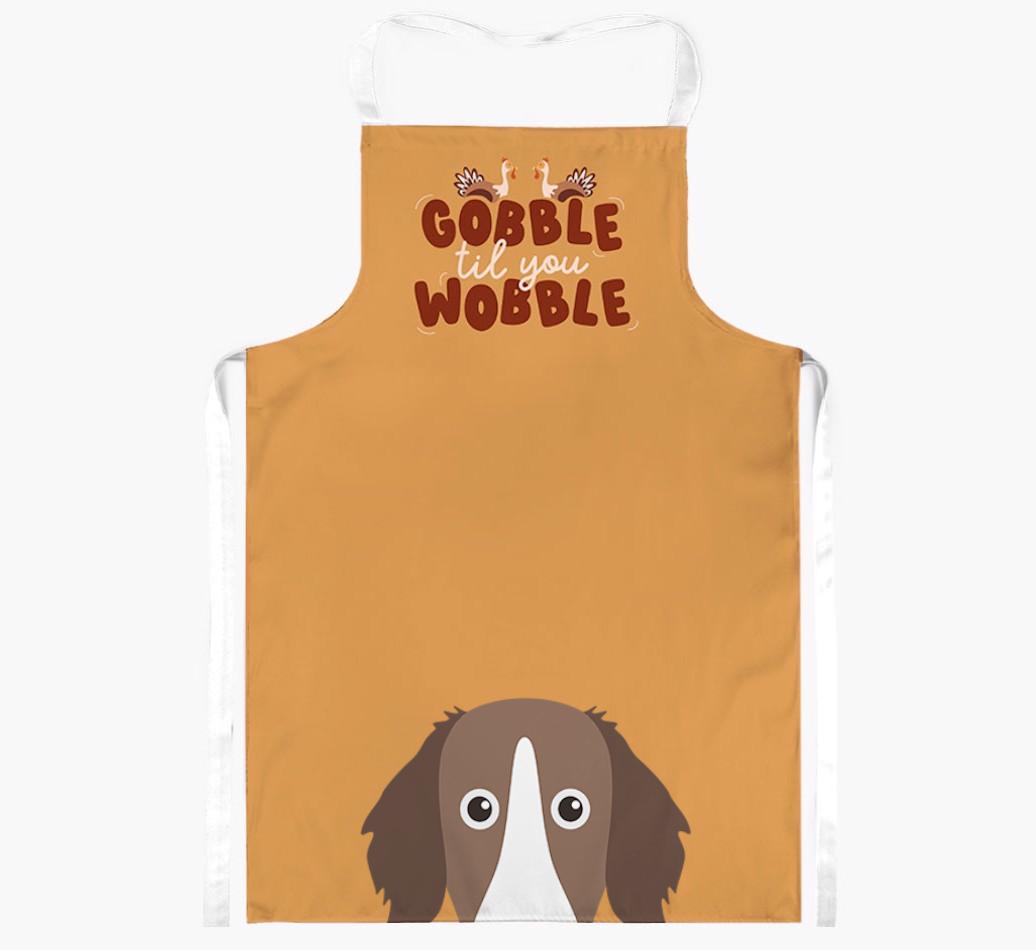 Gobble Til You Wobble: Personalized {breedFullName} Apron