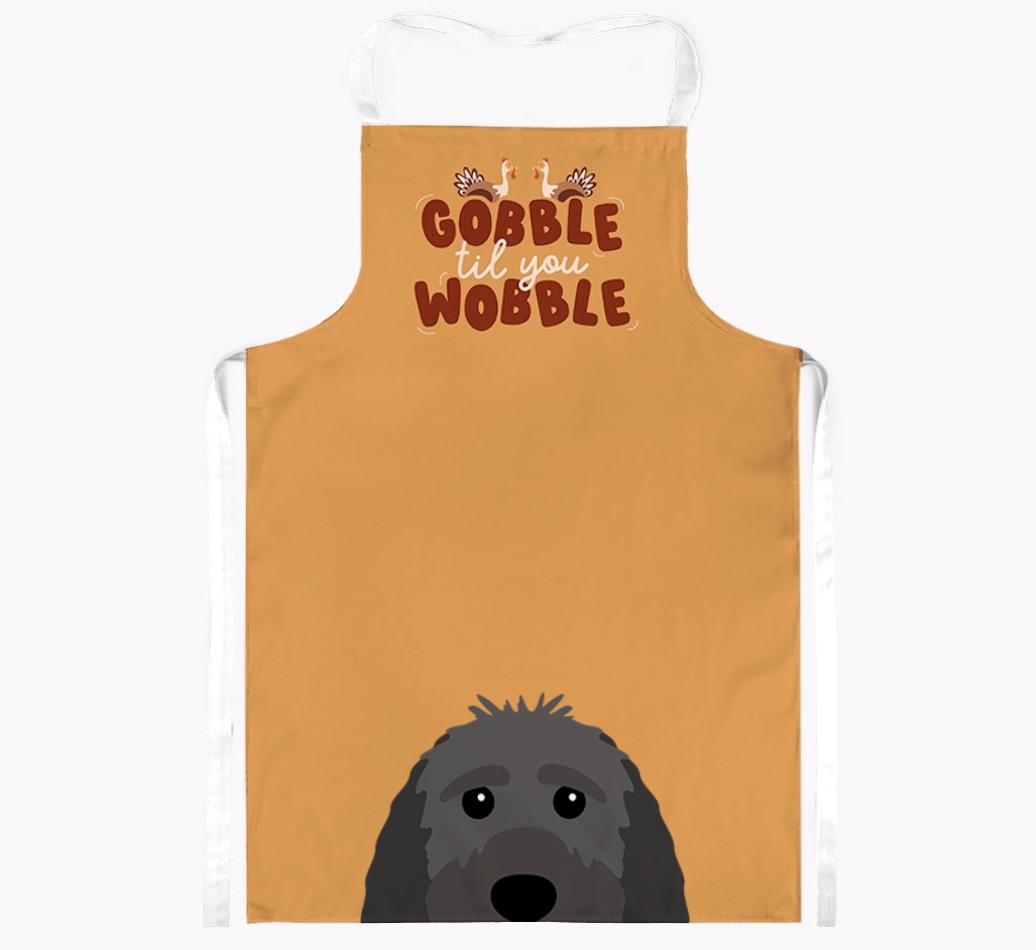 Gobble Til You Wobble: Personalized {breedFullName} Apron