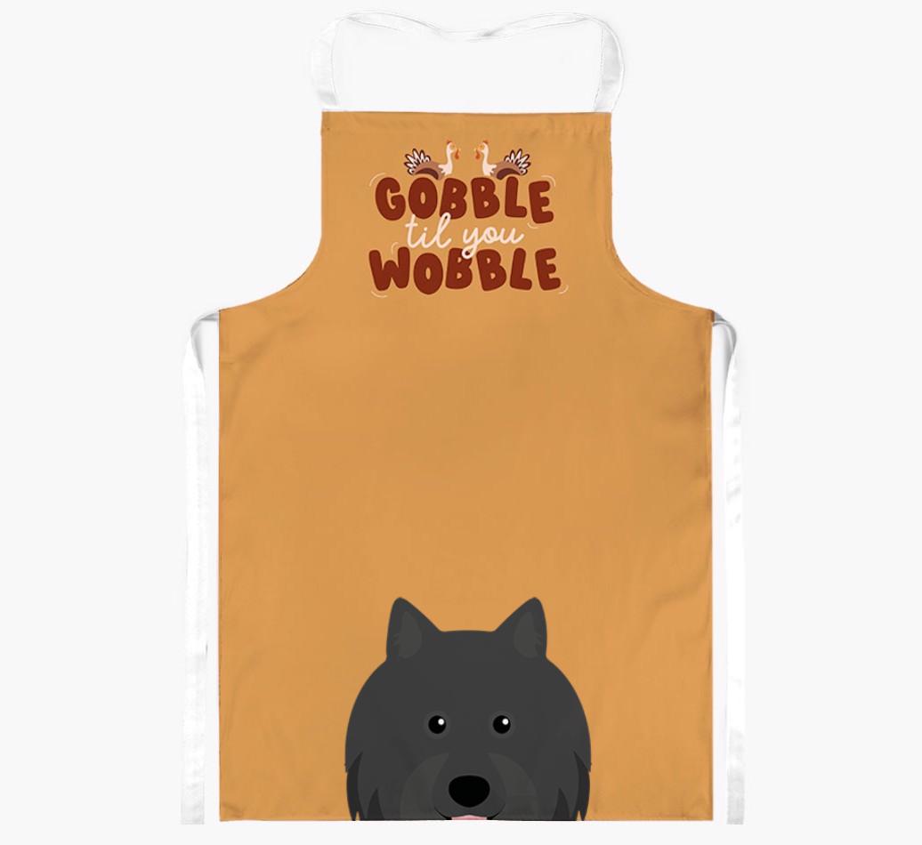 Gobble Til You Wobble: Personalized {breedFullName} Apron
