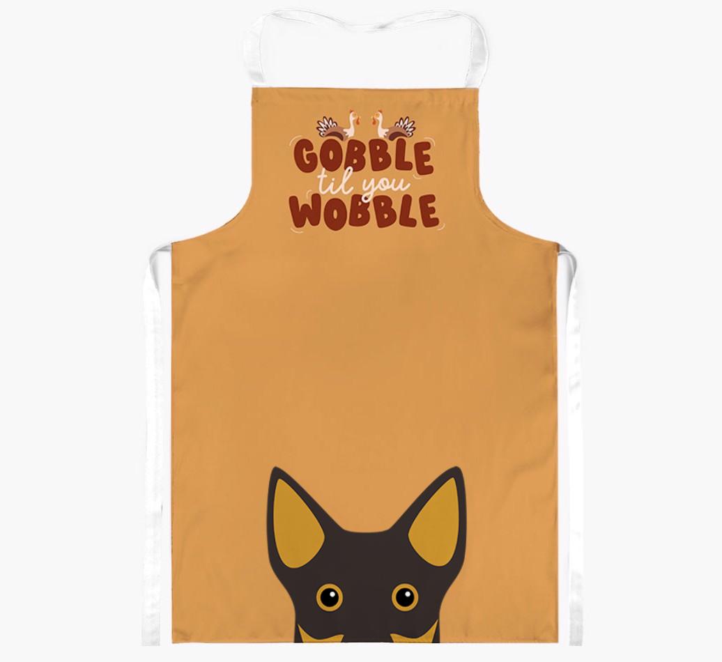 Gobble Til You Wobble: Personalized {breedFullName} Apron