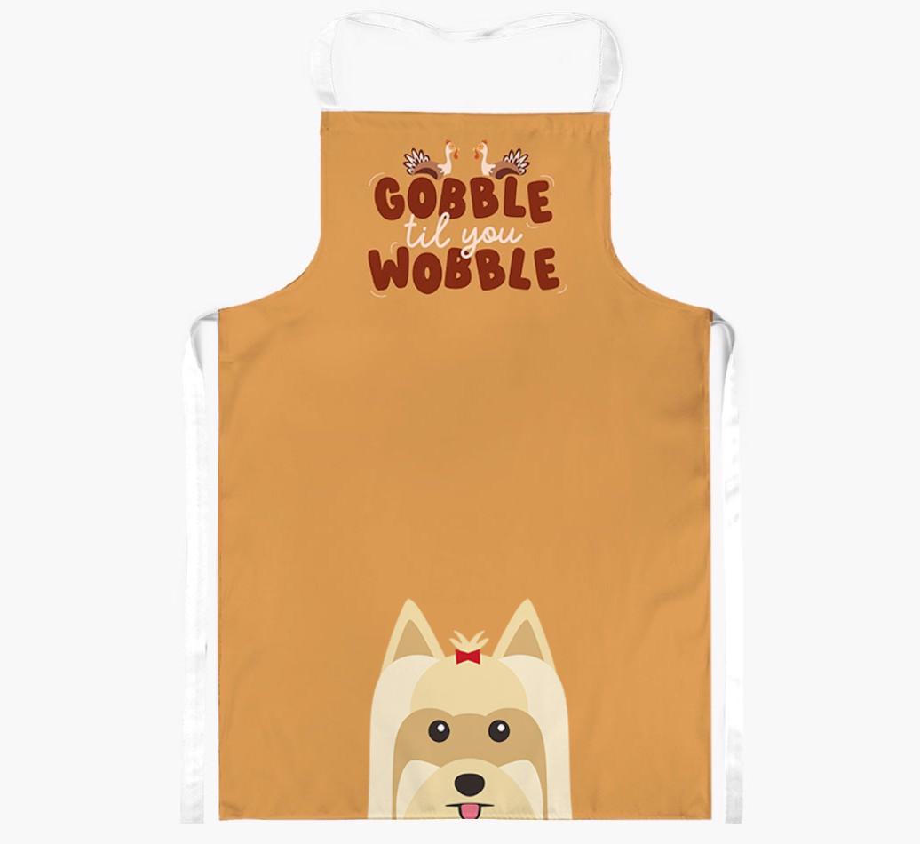 Gobble Til You Wobble: Personalized {breedFullName} Apron