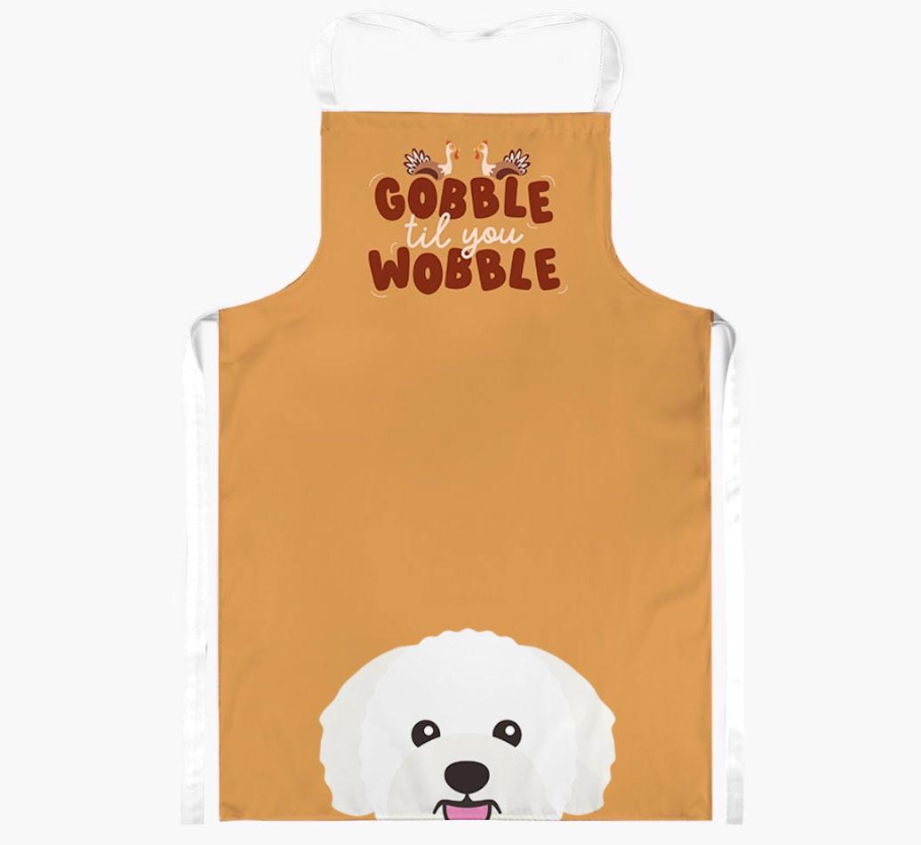 Gobble Til You Wobble: Personalized {breedFullName} Apron