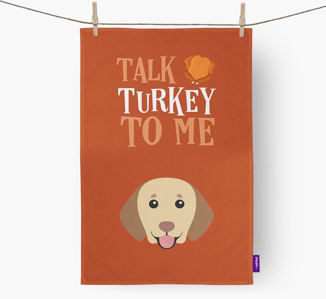 Talk Turkey To Me: Personalized {breedFullName} Dish Towel