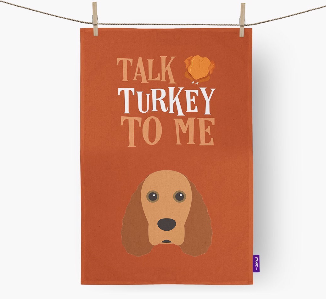 Talk Turkey To Me: Personalized {breedFullName} Dish Towel