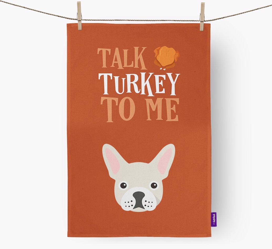 Talk Turkey To Me: Personalized {breedFullName} Dish Towel