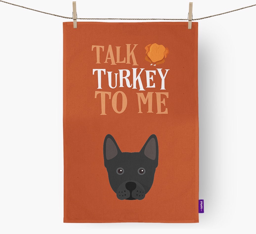 Talk Turkey To Me: Personalized {breedFullName} Dish Towel