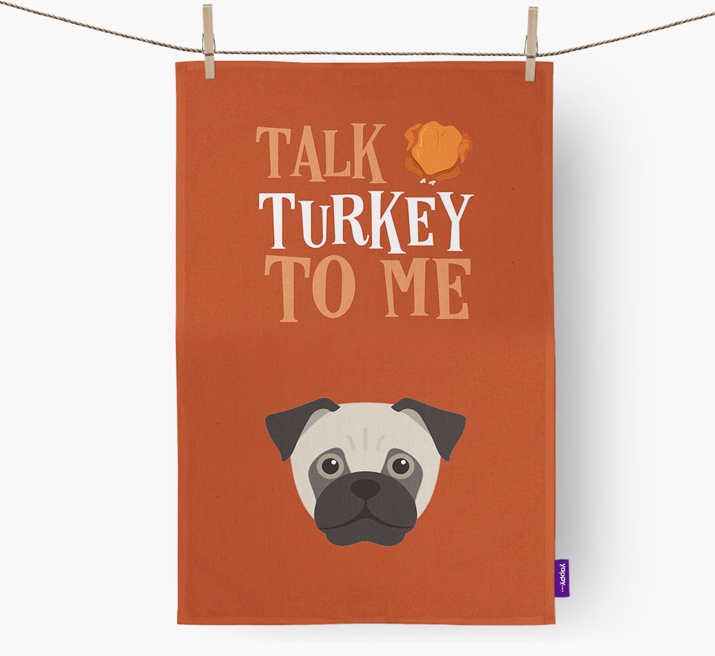 Talk Turkey To Me: Personalized {breedFullName} Dish Towel