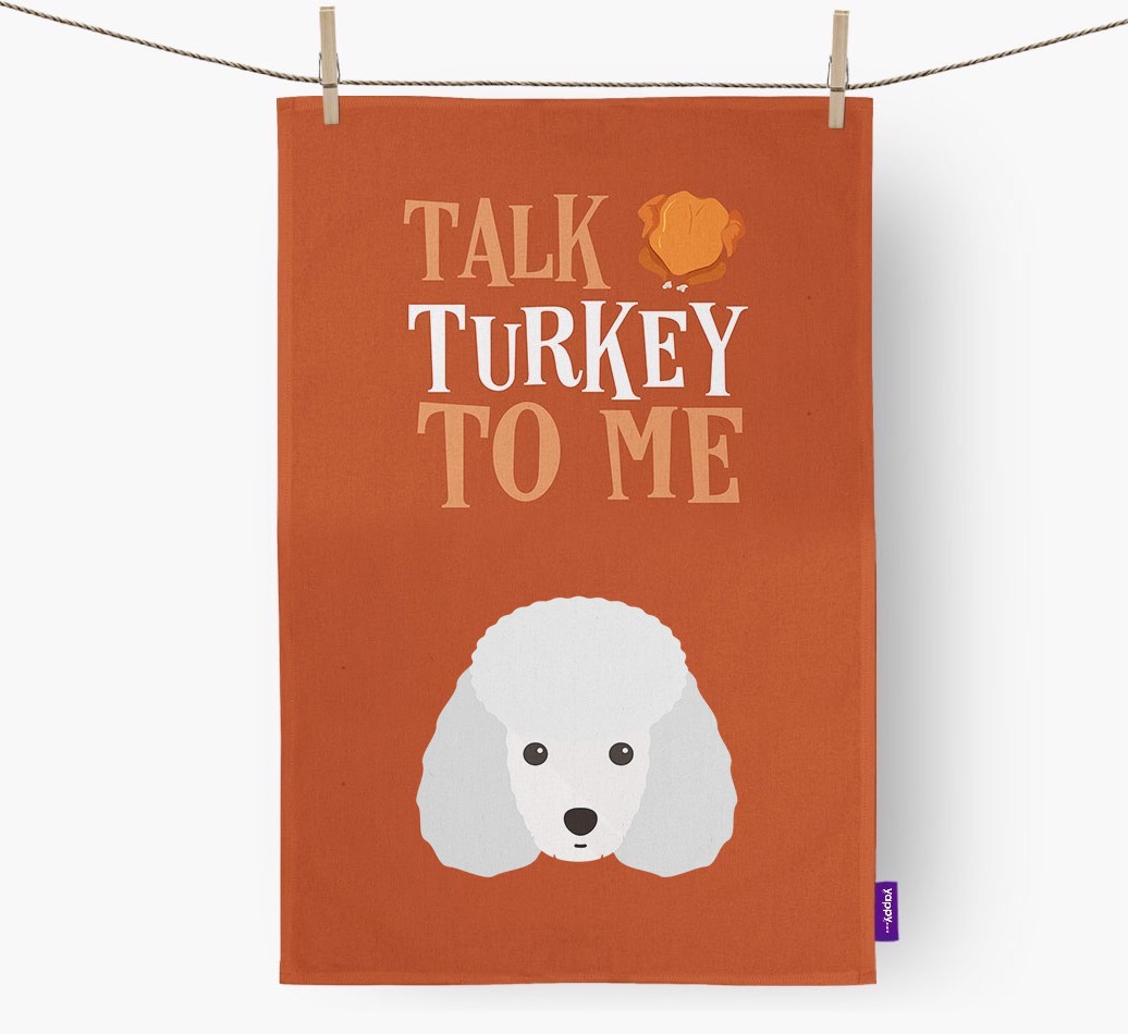 Talk Turkey To Me: Personalized {breedFullName} Dish Towel