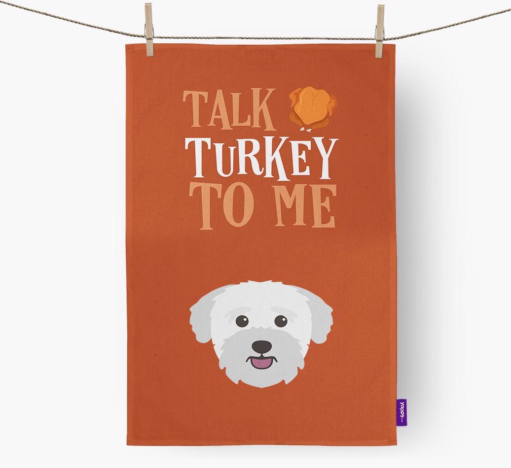 Talk Turkey To Me: Personalized {breedFullName} Dish Towel