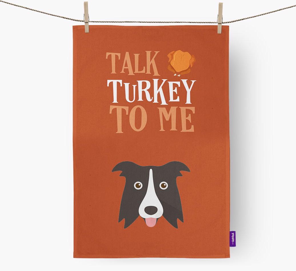 Talk Turkey To Me: Personalized {breedFullName} Dish Towel