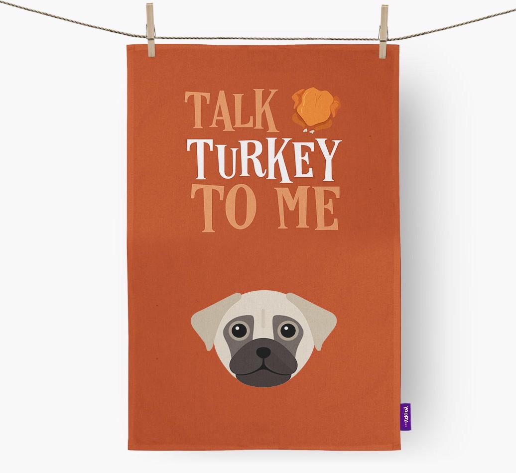 Talk Turkey To Me: Personalized {breedFullName} Dish Towel