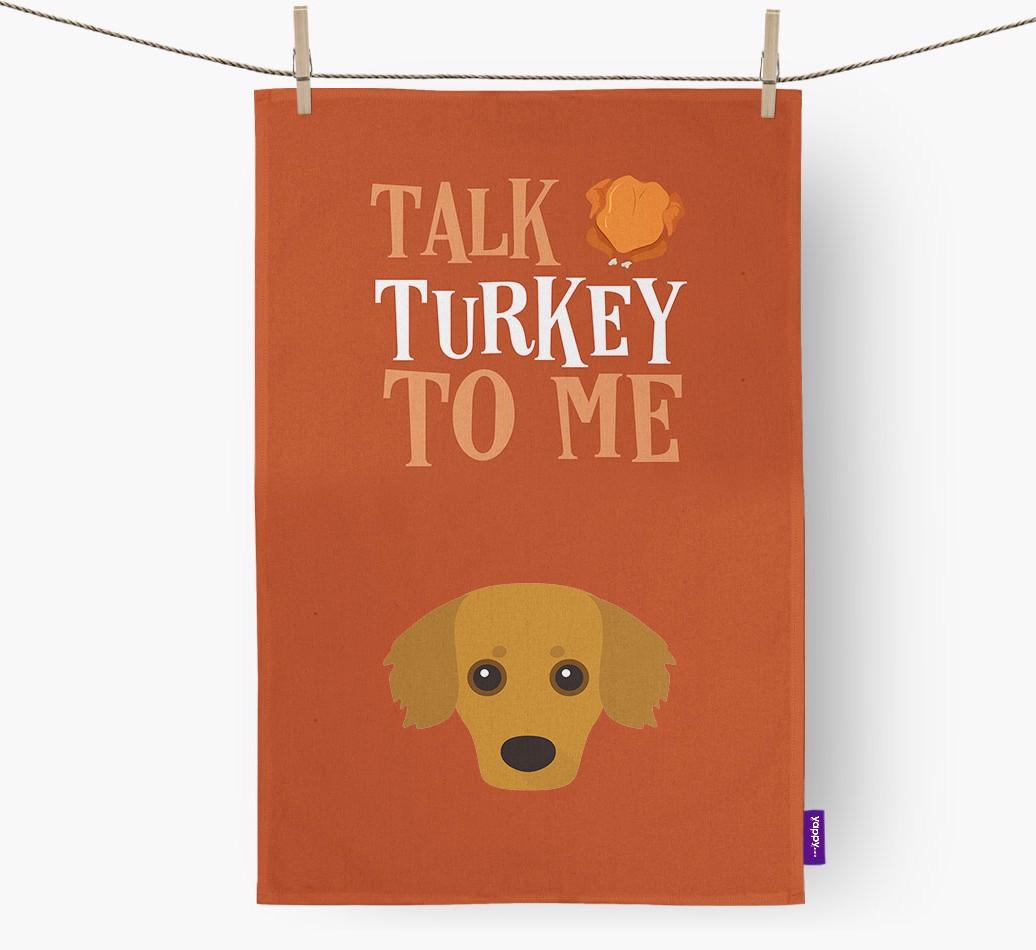 Talk Turkey To Me: Personalized {breedFullName} Dish Towel