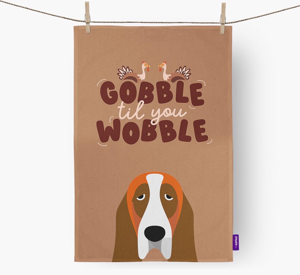 Gobble Til You Wobble: Personalised {breedFullName} Tea Towel